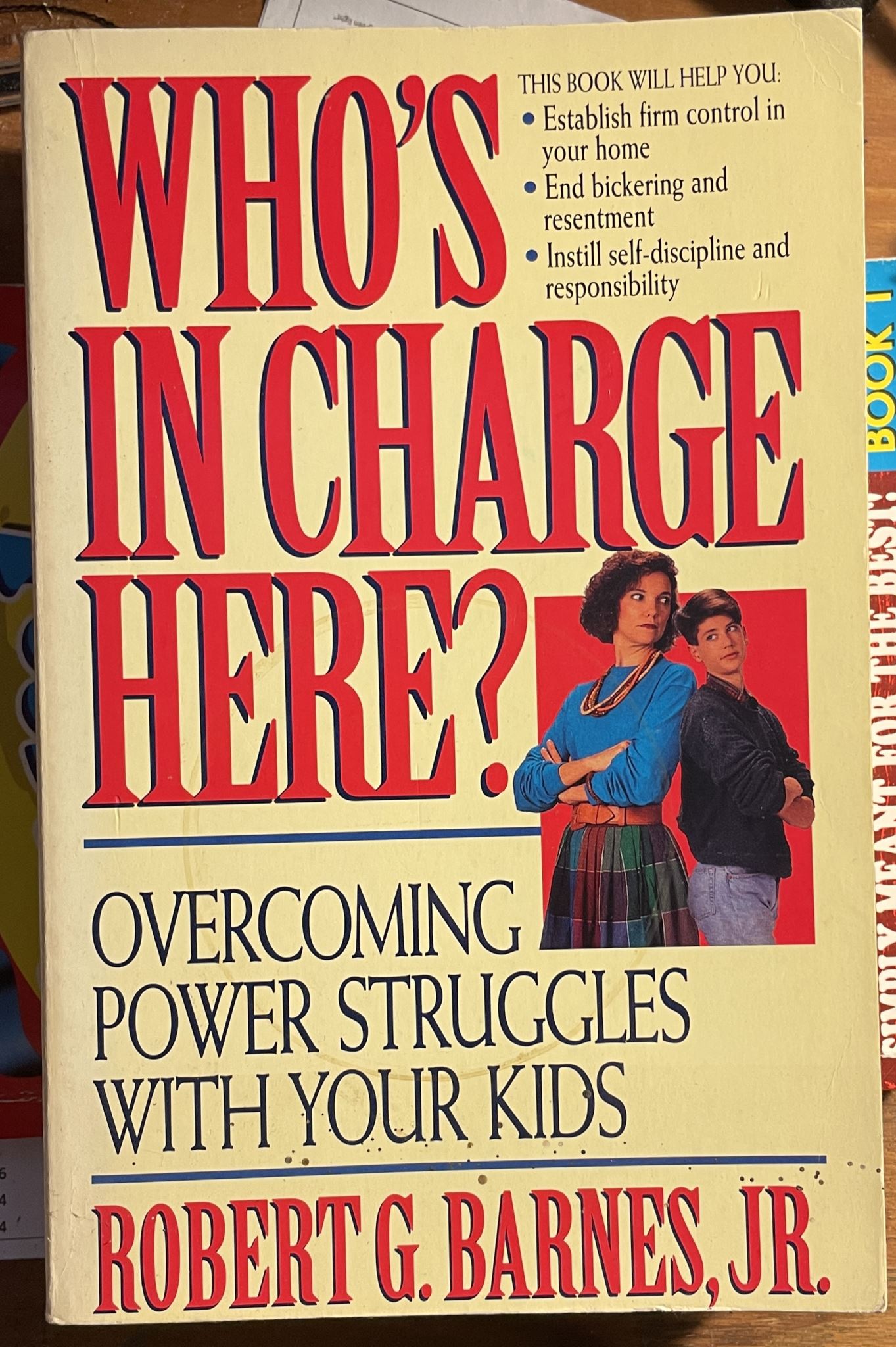 Who's in Charge Here Overcoming Power Struggles with Your Kids