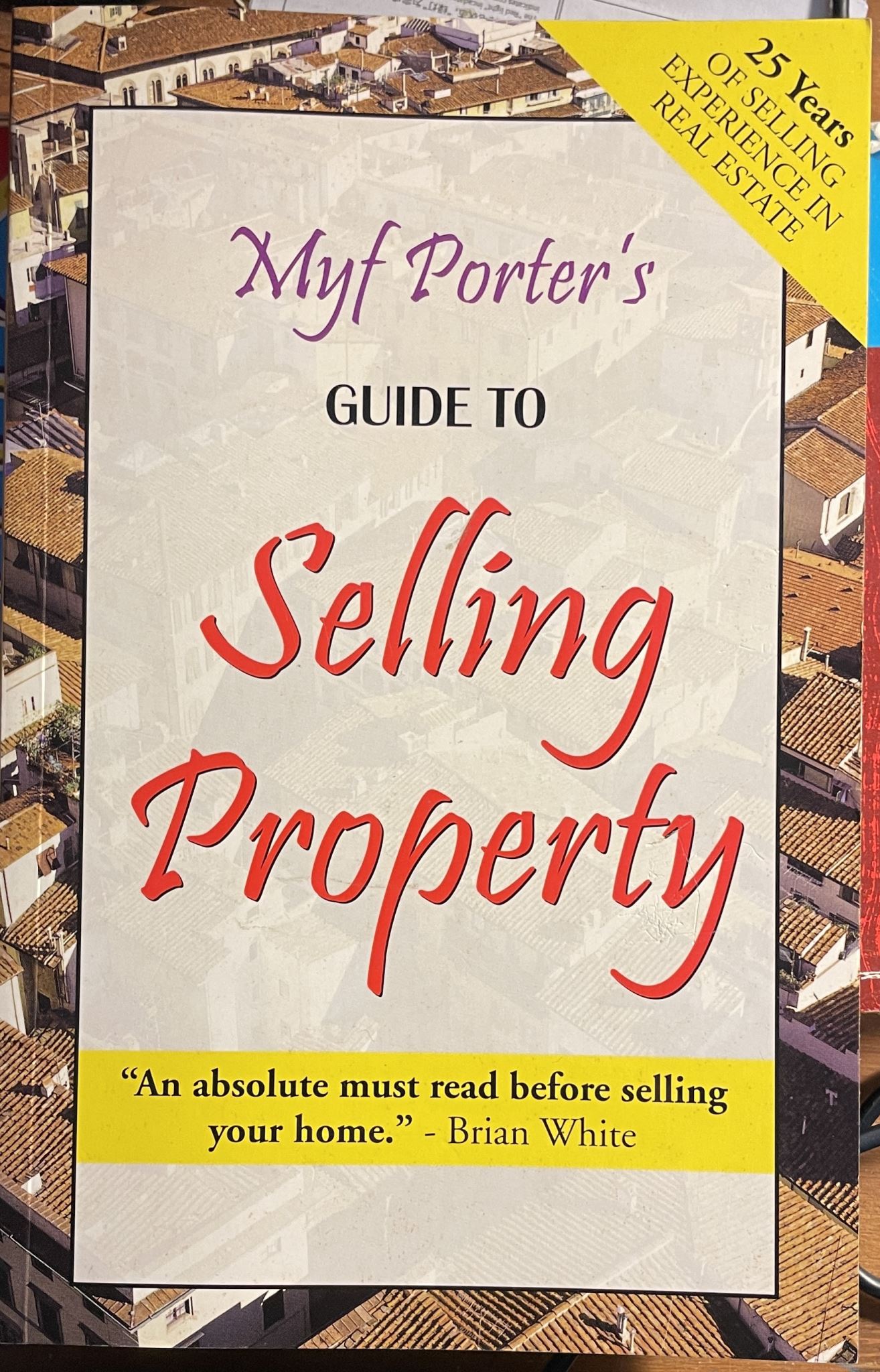 Myf Porter's Guide to Selling Property