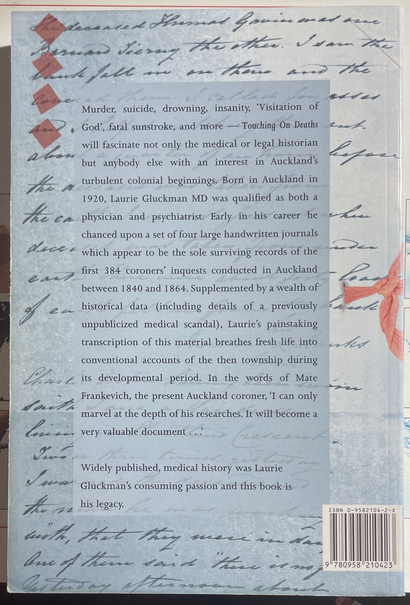 Touching on Deaths A Medical History of Early Auckland Based on 1st 384 Inquests