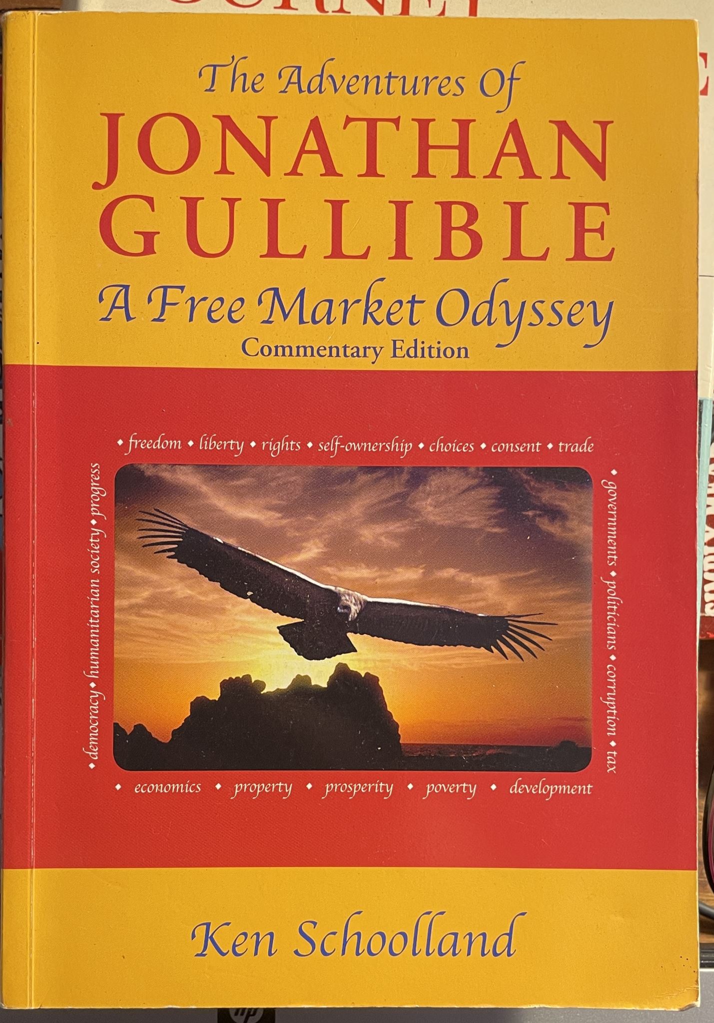The Adventures of Jonathan Gullible: A Free Market Odyssey