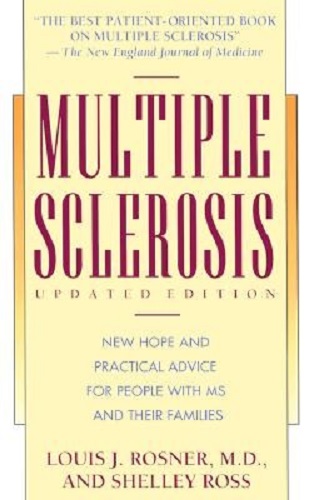 Multiple Sclerosis New Hope and Practical Advice for People with MS & Families