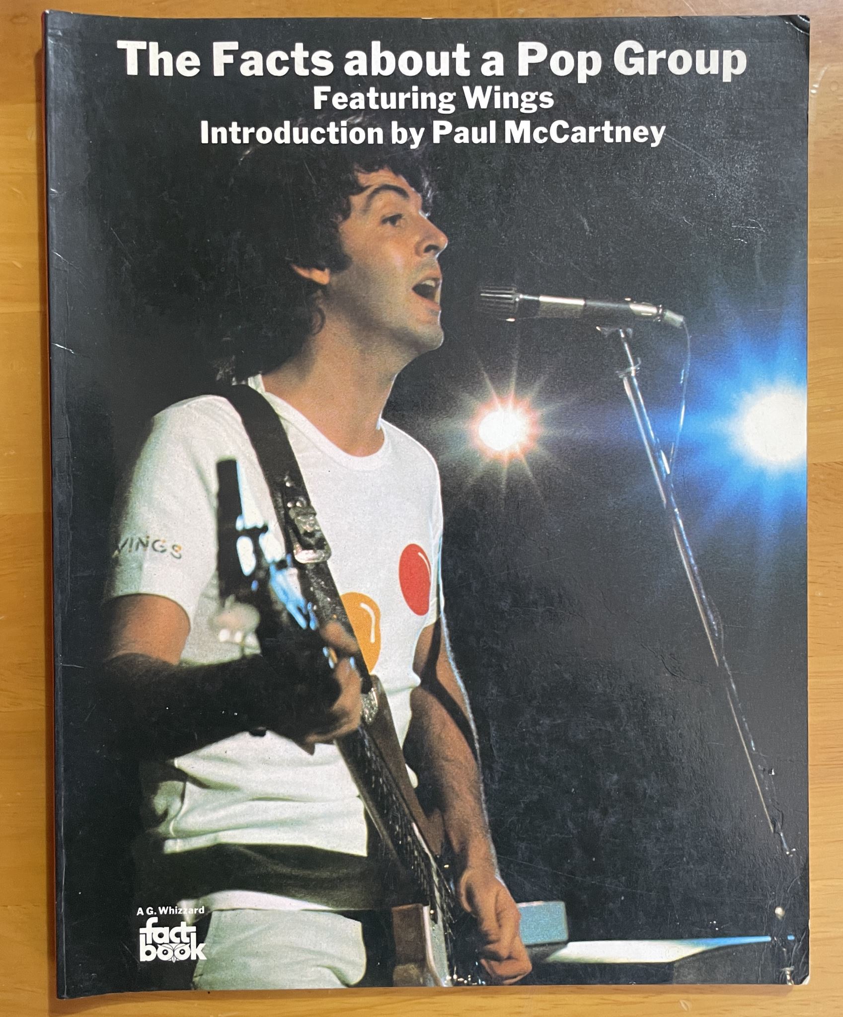 The Facts about a Pop Group Featuring Wings by Dave Gelly