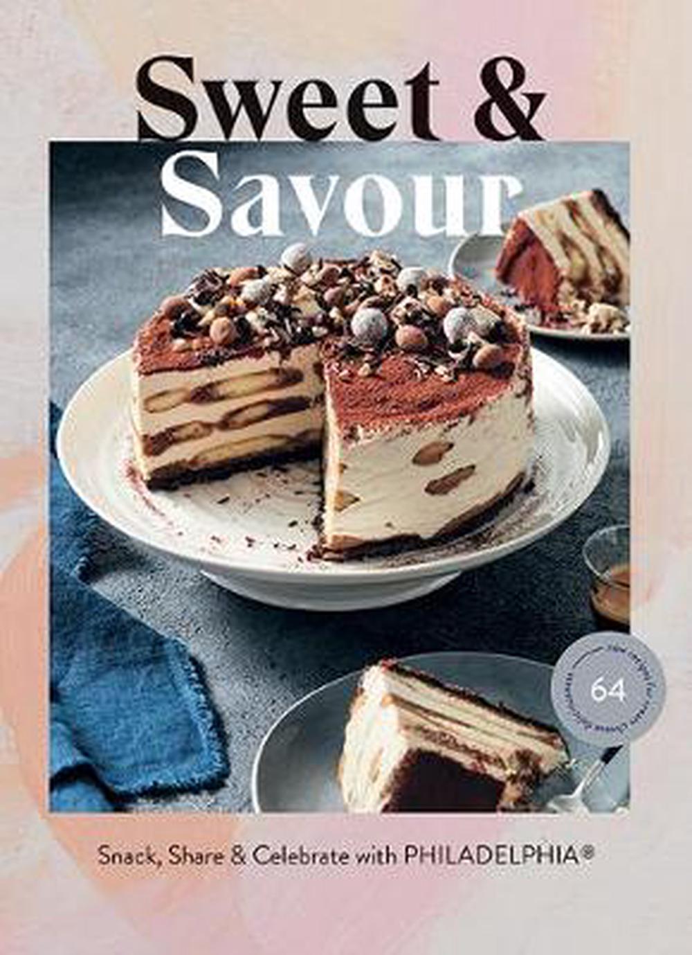Sweet & Savour Snack, Share & Celebrate with PHILADELPHIA