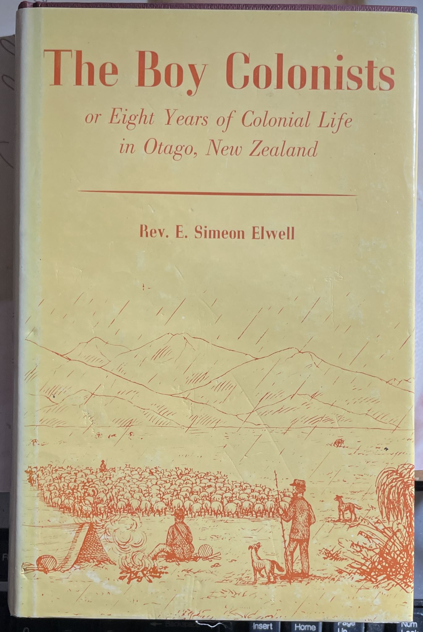 The Boy Colonists or Eight Years of Colonial Life in Otago, New Zealand