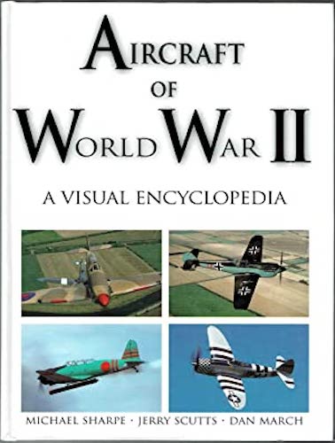 Aircraft World A Visual Encyclopedia by Michael Sharpe