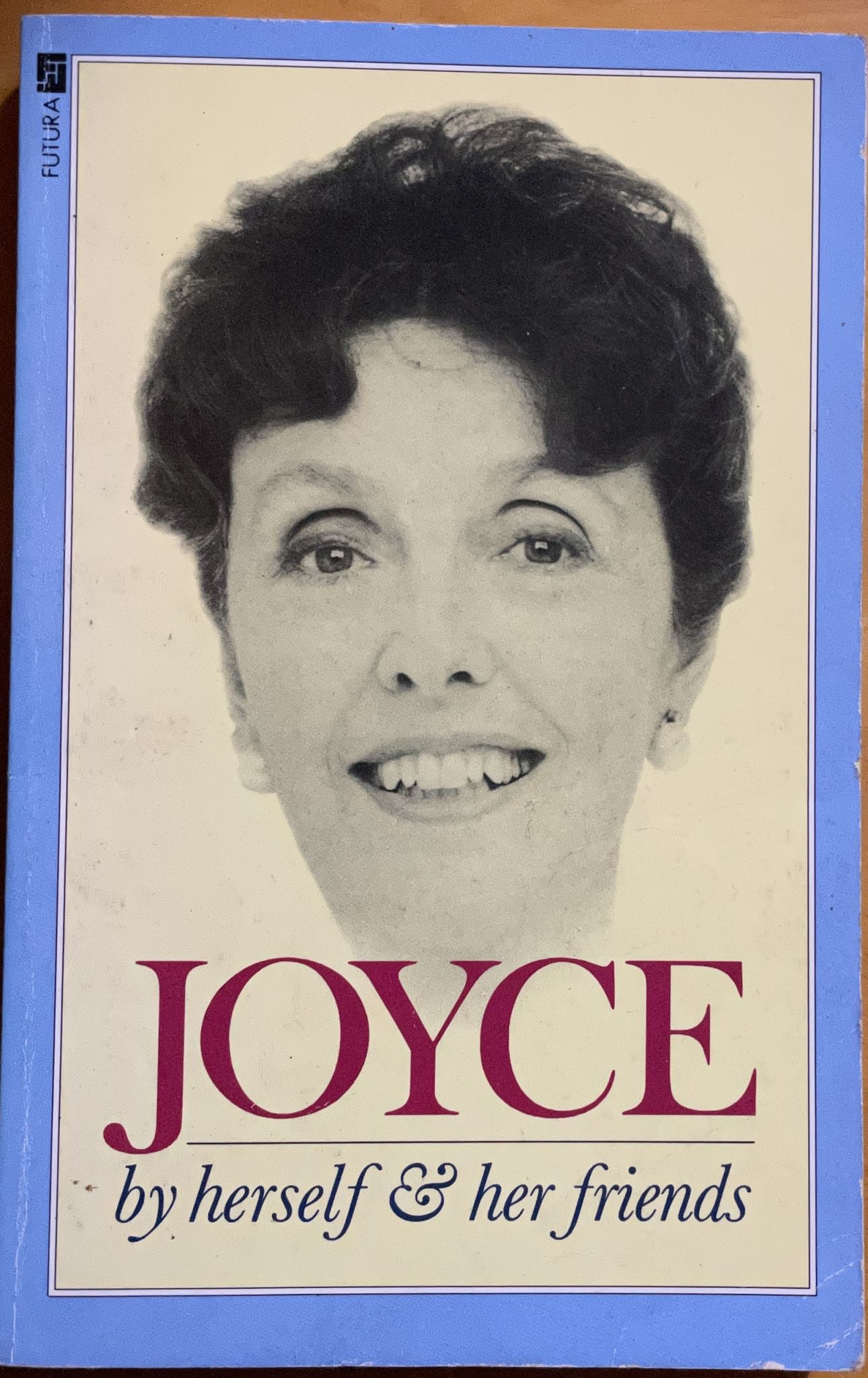 Joyce (Grenfell) By Herself & Her Friends