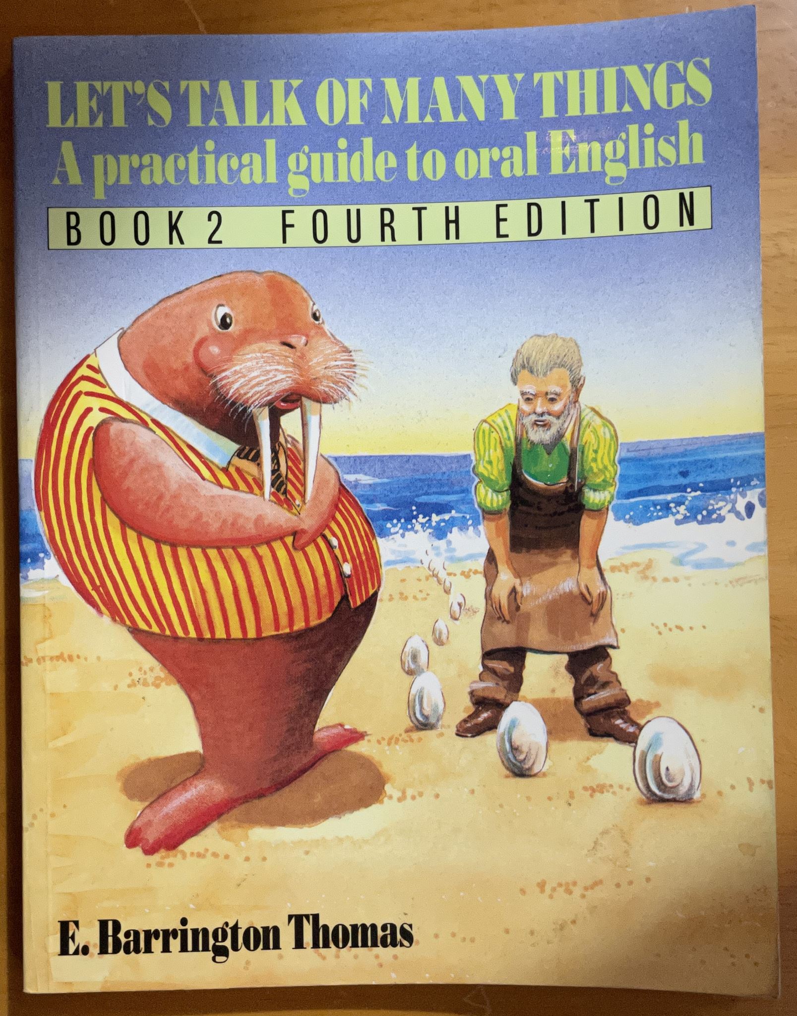 Let's Talk of Many Things A Practical Guide to Oral English Book 2 4th edition