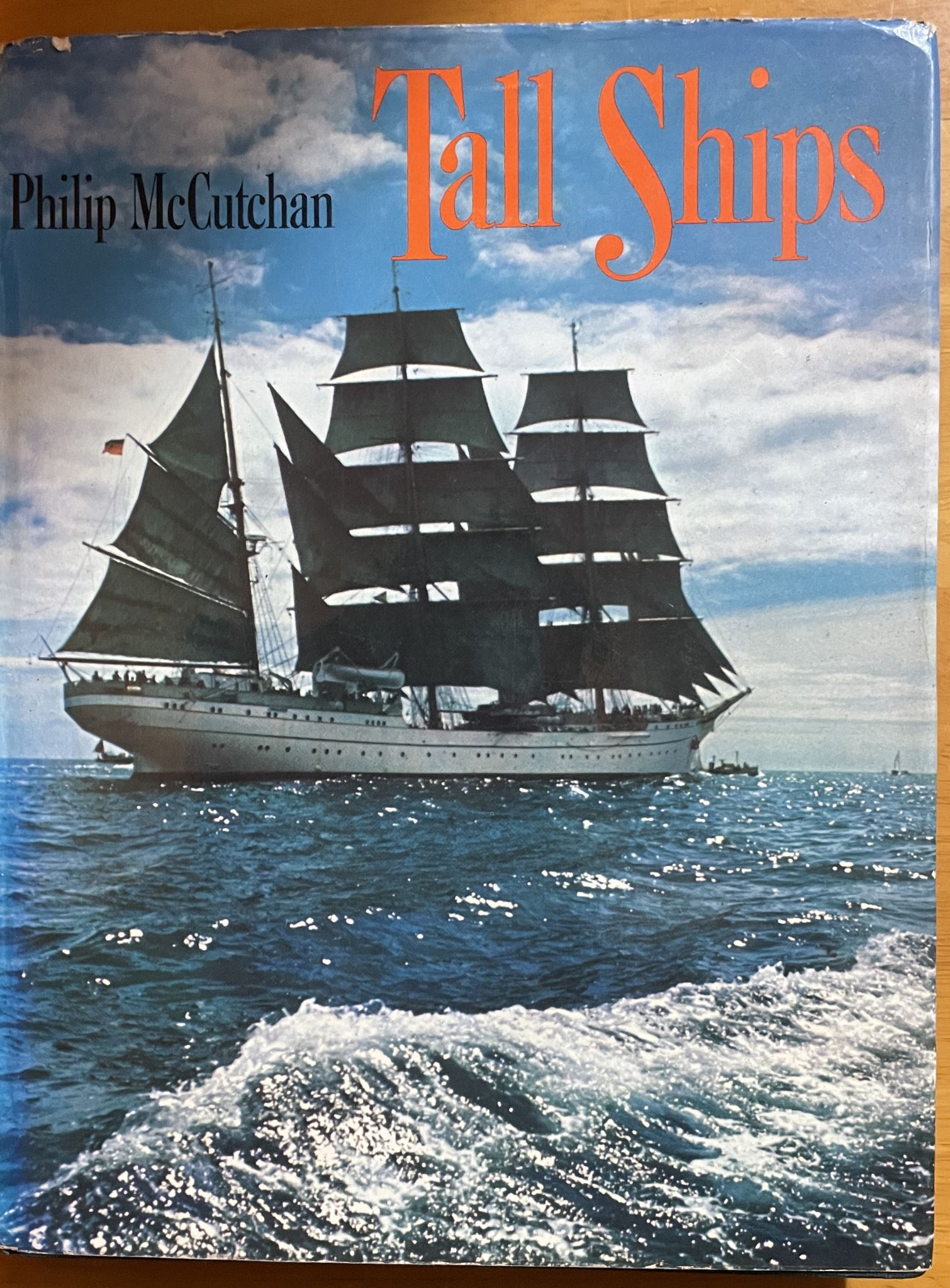 Tall Ships The Golden Age of Sail by Philip McCutchan