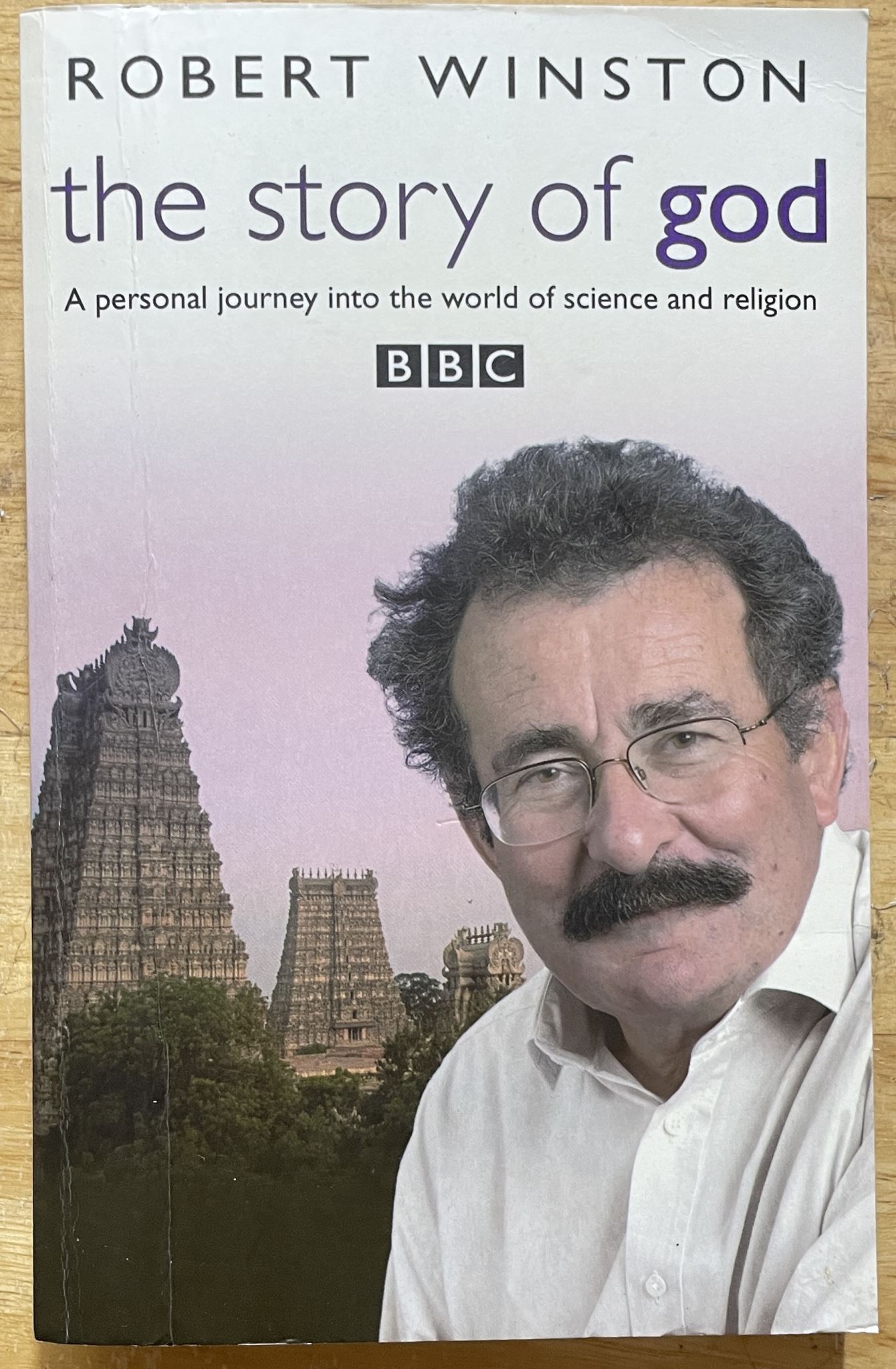 The Story Of God by Robert Winston