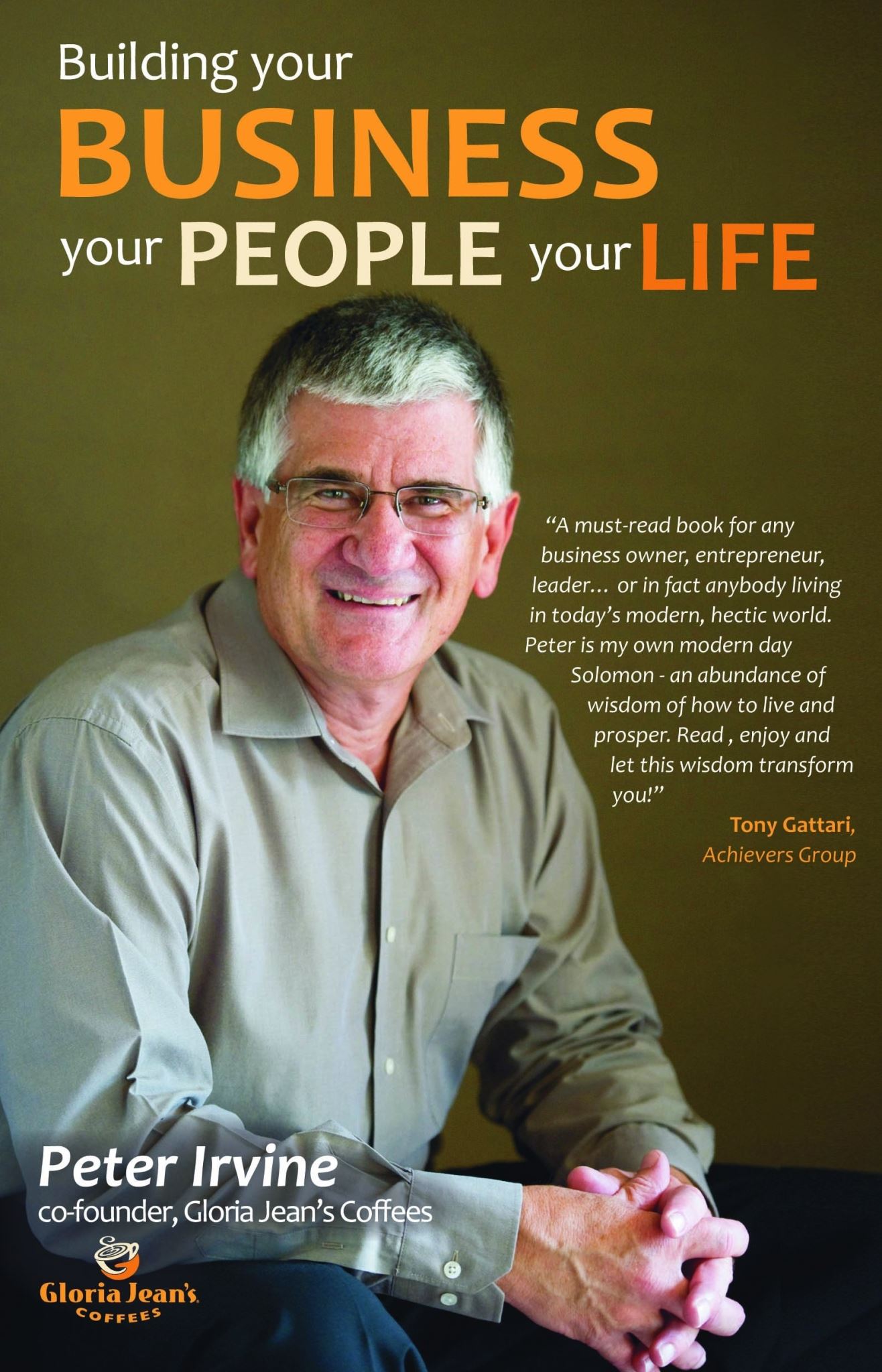 Building Your Business, Your Brand, Your Life By Peter Irvine Signed