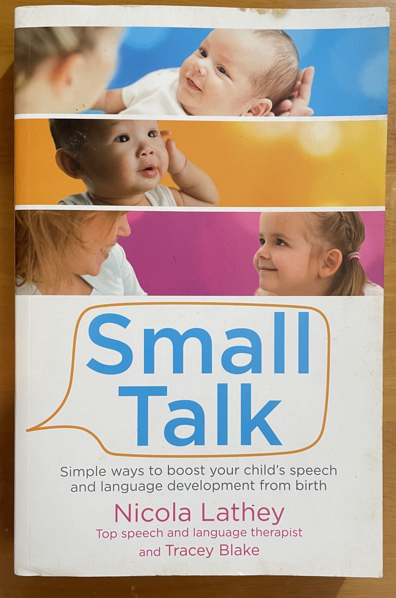 Small Talk Simple Ways to Boost Your Child's Speech and Language Development