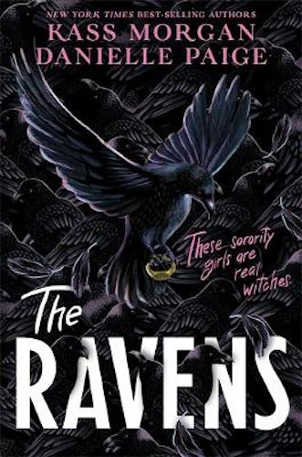 The Ravens By Danielle Paige and Kass Morgan