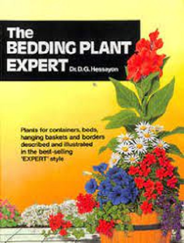 The Bedding Plant Expert by D. G. Hessayon