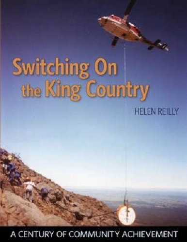Switching on the King Country By Helen Reilly