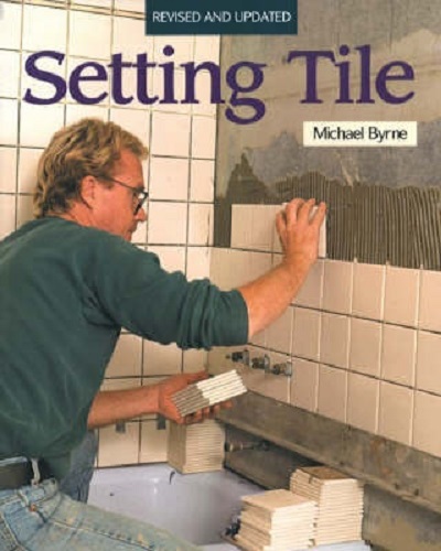 Setting Tile By Michael Byrne