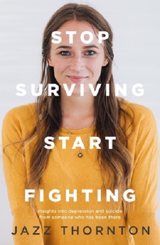 Stop Surviving Start Fighting By Jazz Thornton