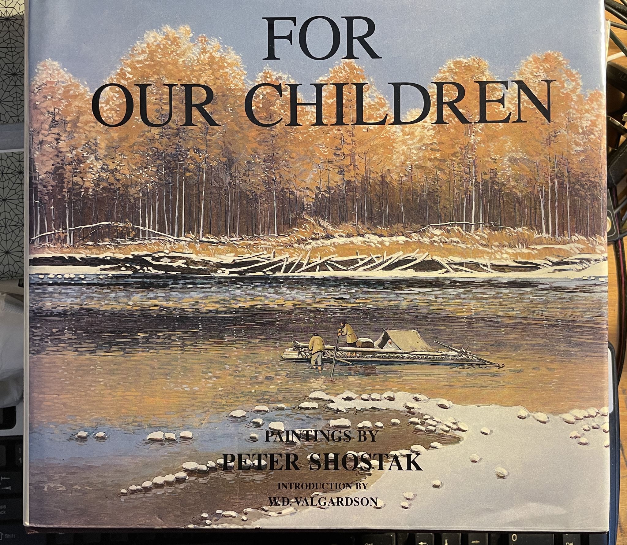 For Our Children by Peter Shostak