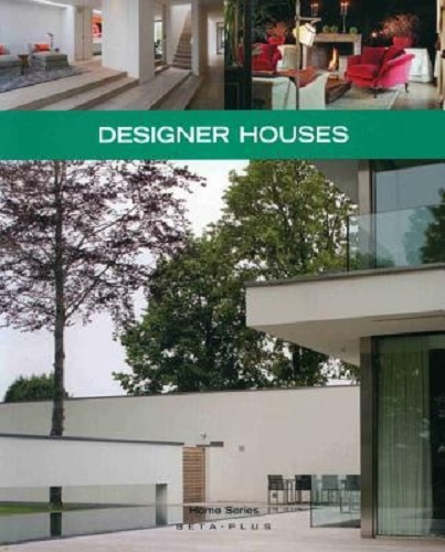 Designer Houses