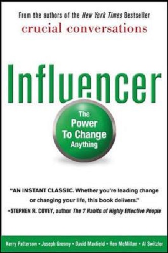 Influencer The Power to Change Anything