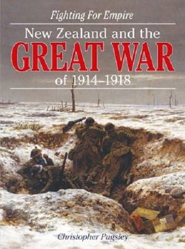 Fighting for Empire New Zealand and the Great War of 1914-1918