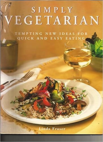 Simply Vegetarian by Linda Fraser