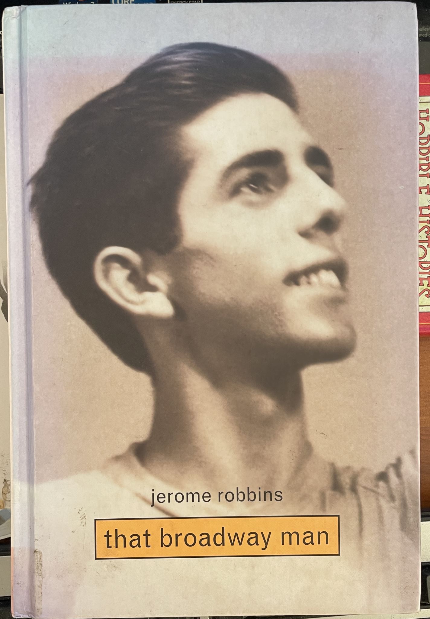 Jerome Robbins That Broadway Man, That Ballet Man By Christine Conrad