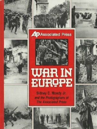 War in Europe By Sidney Moody