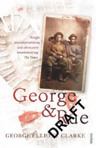 George & Rue By George Elliott Clarke