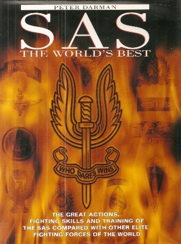 SAS: The World's Best By Peter Darman