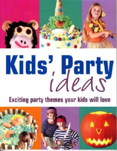 Kids' Party Ideas Exciting Party Themes Your Kids Will Love