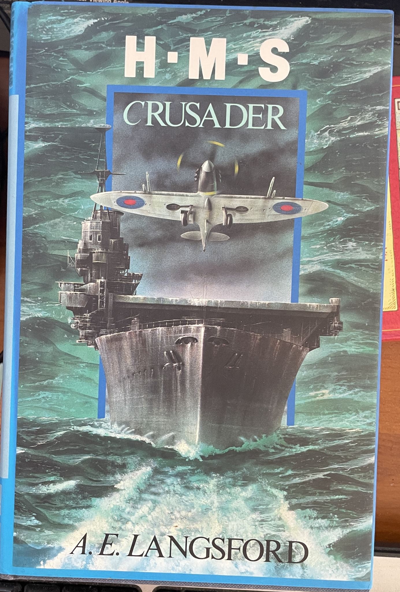 HMS Crusader by A. E Langsford