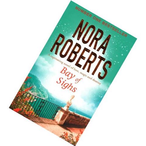 Bay of Sighs Book 2 Guardians Trilogy By Nora Roberts