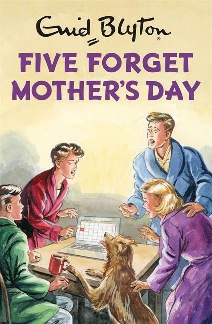 Five Forget Mother's Day By Bruno Vincent