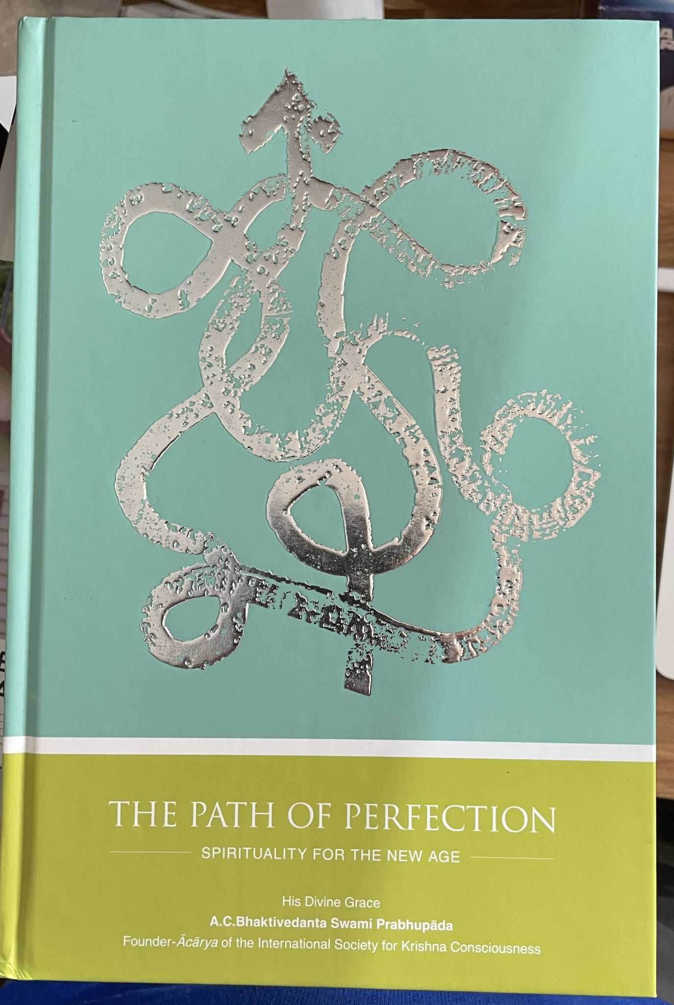 The Path of Perfection Spirituality for the New Age