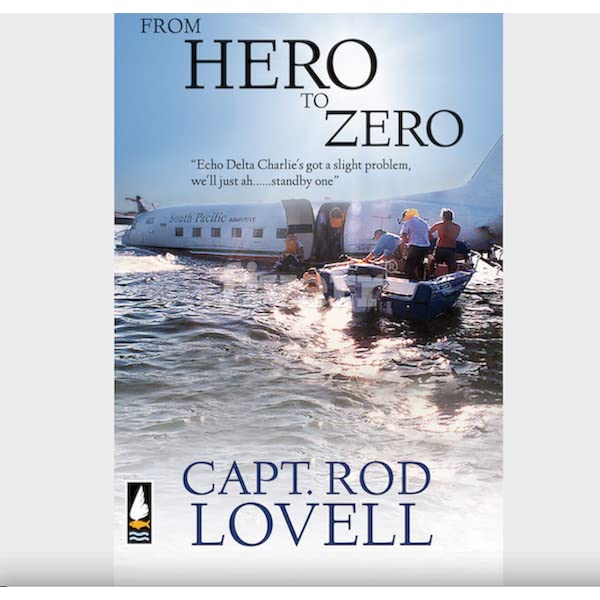 From Hero To Zero by Rod Lovell Signed