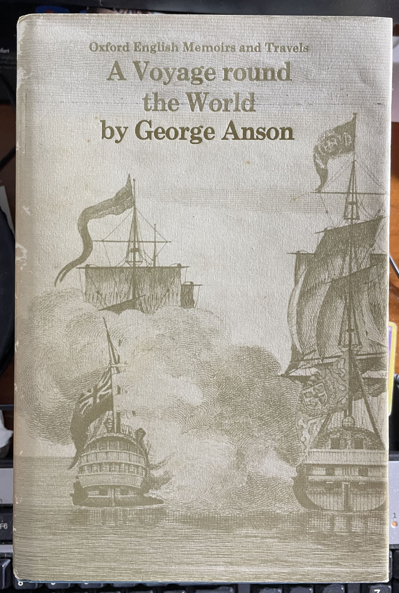 A Voyage Round the World in the Years 1740-44 by George Anson