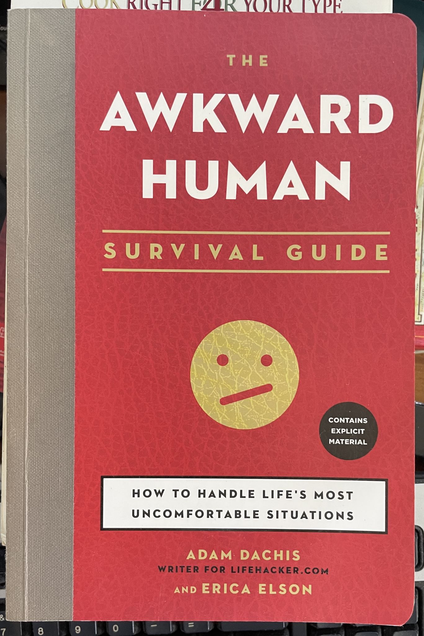 The Awkward Human Survival Guide Handle Life's Most Uncomfortable Situations
