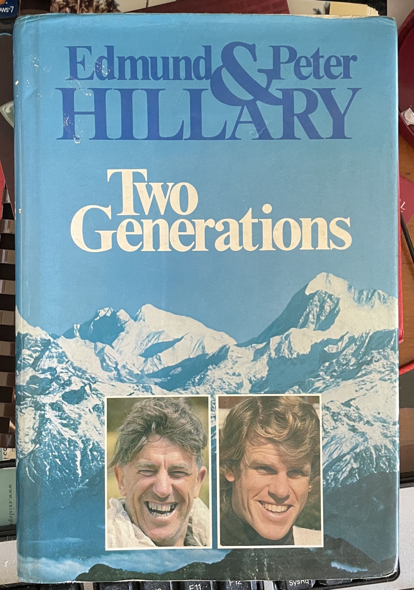 Two Generations by Edmund & Peter Hillary (Signed by Sir Edmund Hillary)
