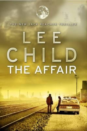Lee Child The Affair