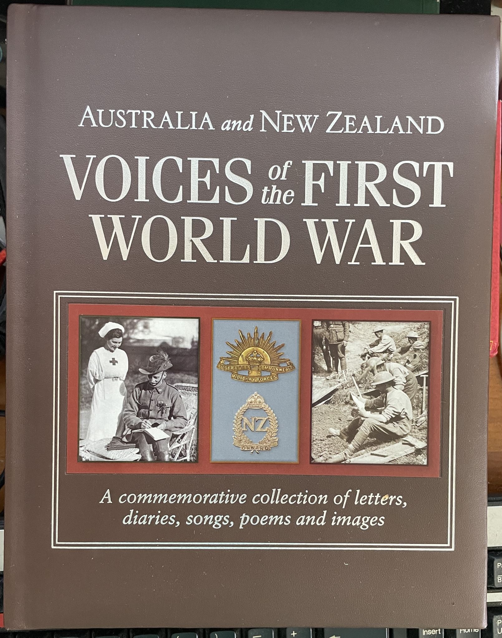 Australia and New Zealand Voices of the First World War