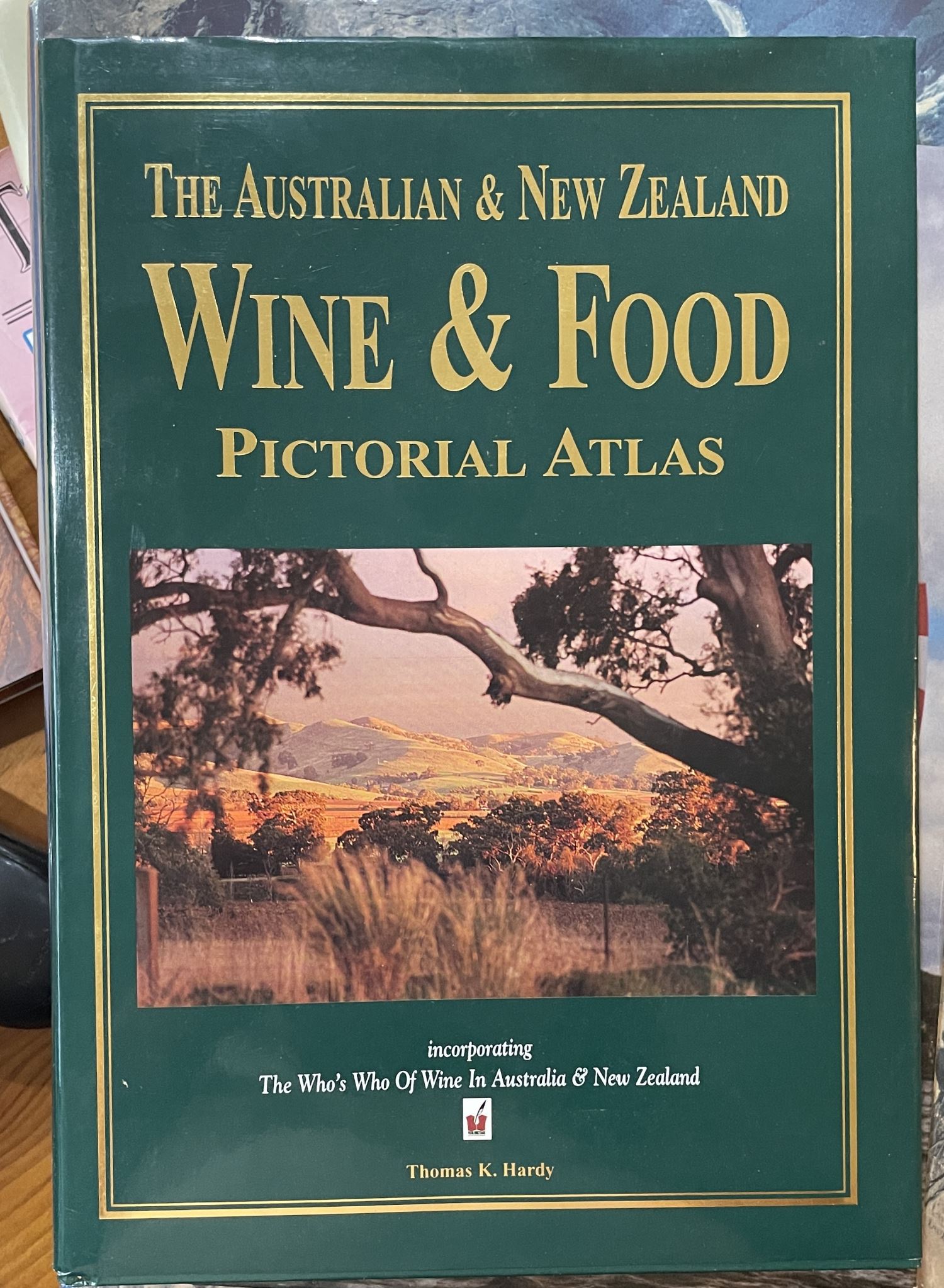 The Australian & New Zealand Wine & Food Pictorial Atlas