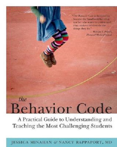 The Behavior Code by Jessica Minahan, Nancy Rappaport