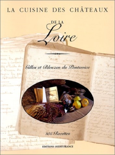 LA Cuisine Des Chateau De LA Lorie (French Edition)