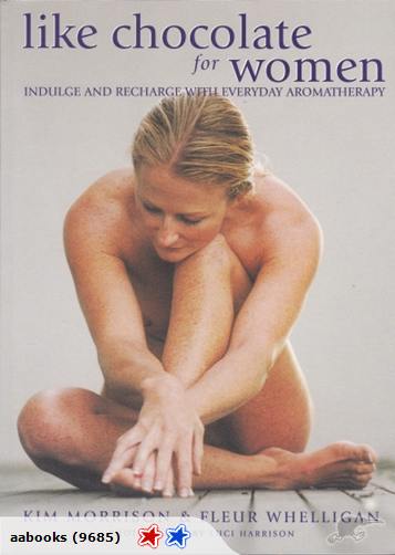 LIKE CHOCOLATE FOR WOMEN EVERYDAY AROMATHERAPY Signed