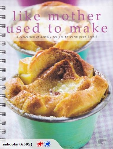 Like Mother Used To Make