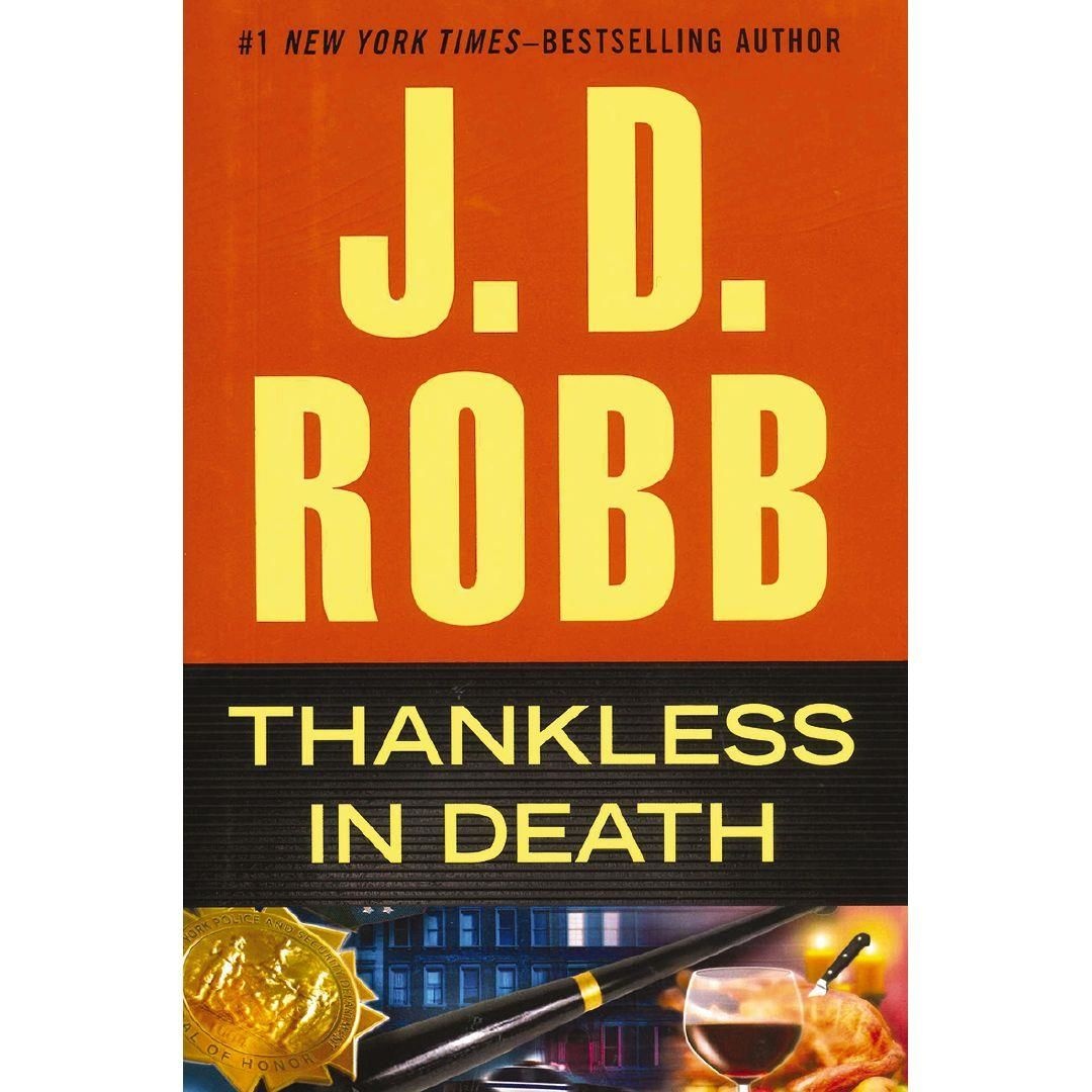 Image for Thankless in Death By J. D. Robb (Nora Roberts) Thankless in Death By J. D. Robb (Nora Roberts)