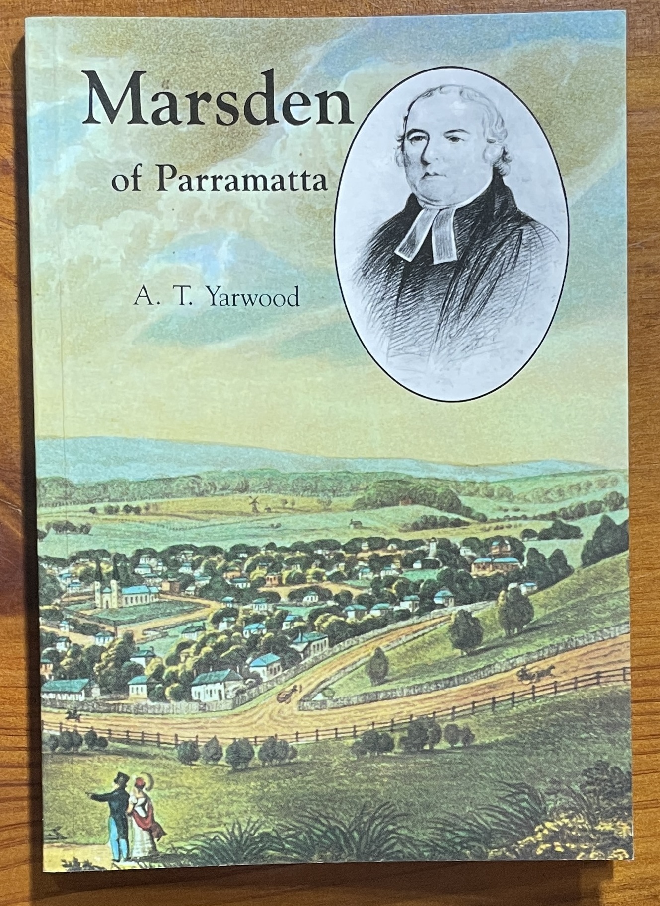 Marsden of Parramatta by A. T. Yarwood