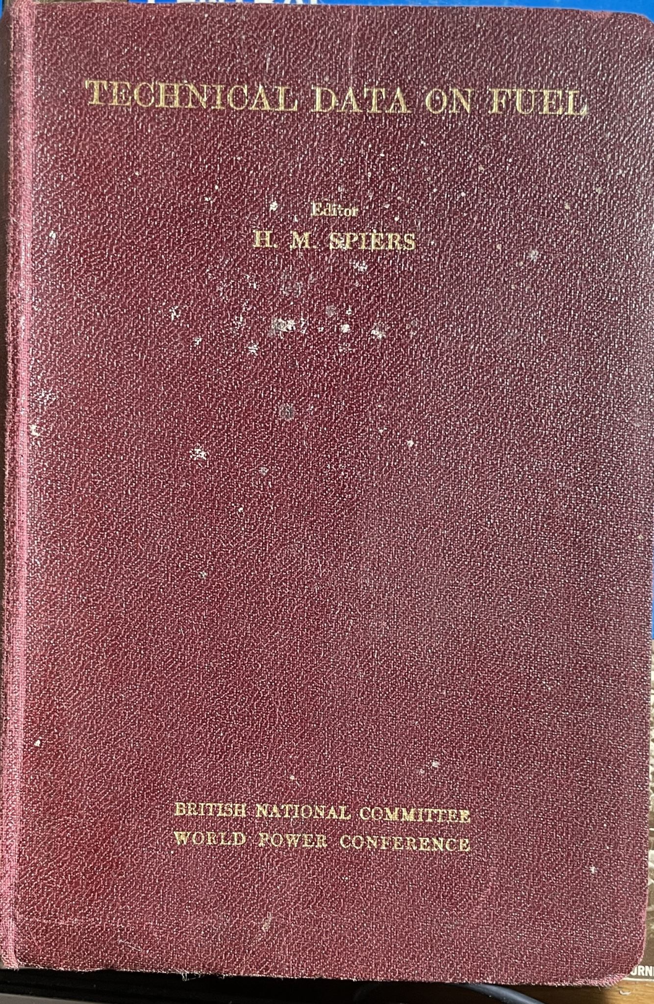 Technical Data on Fuel by H M Spiers