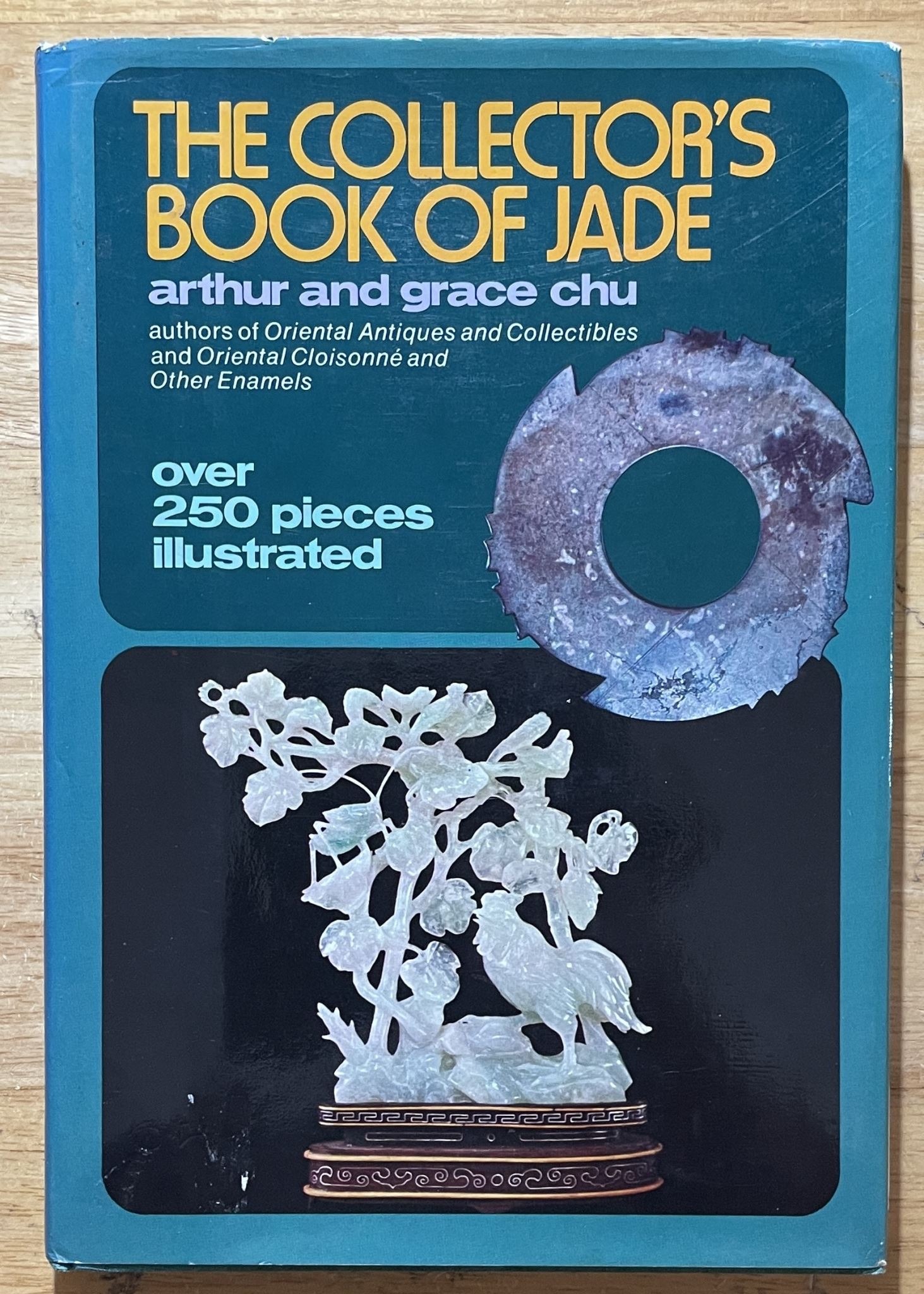 The collector's book of jade by Arthur and Grace Chu