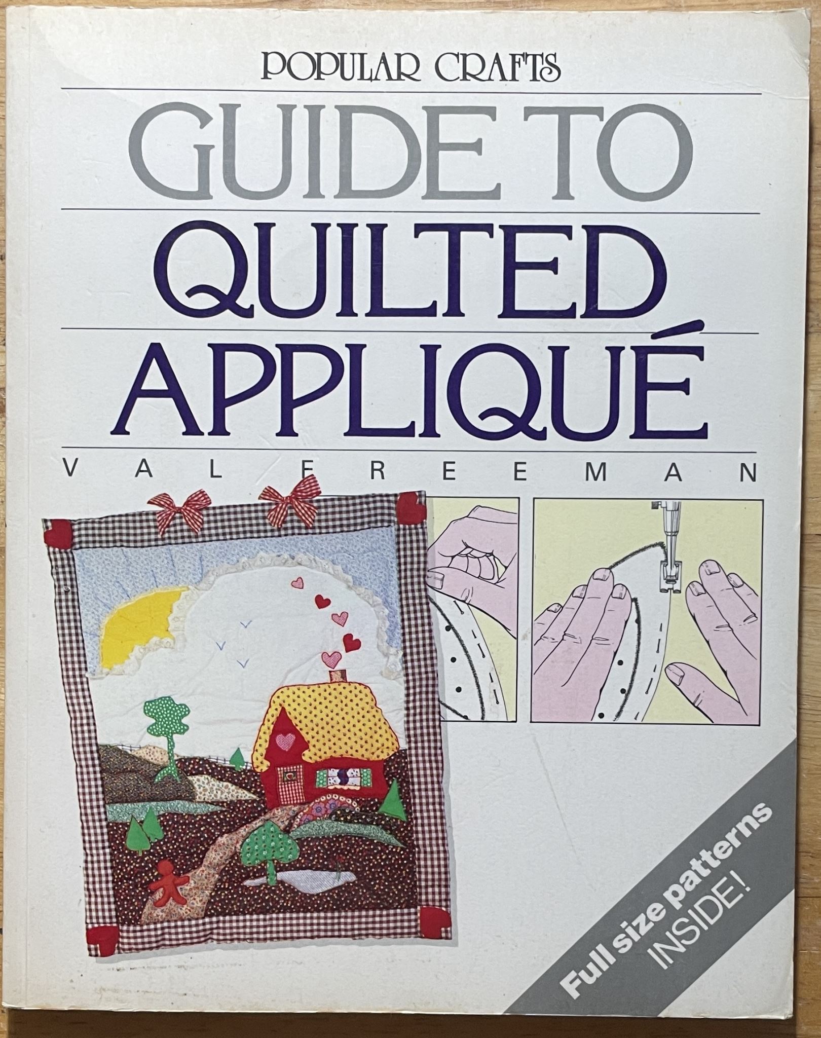 Guide to Quilted Applique by Val Freeman